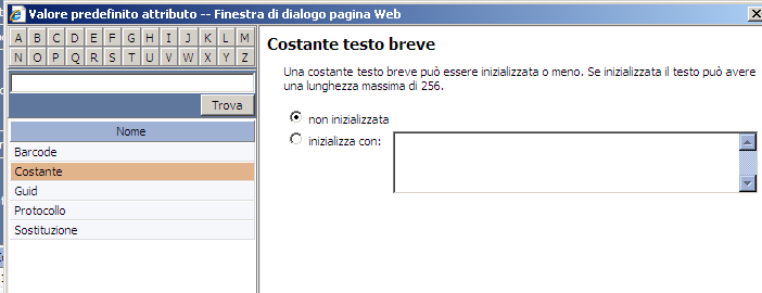 Sempre per un attributo di tipo testo breve è possibile ottenere la valorizzazione automatica tramite un GUID, ossia un Id univoco; in questo caso occorre selezionare la funzione Guid Gestione del