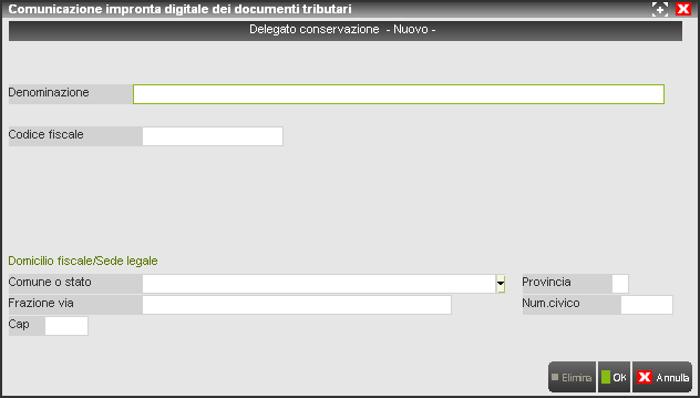 COMUNE O STATO Comune o stato della sede legale del responsabile della conservazione. E presente il comando C.A.P [F2] per richiamare la tabella dei comuni italiani.