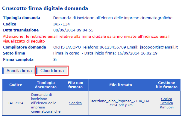 Chiusura della firma digitale Per chiudere la