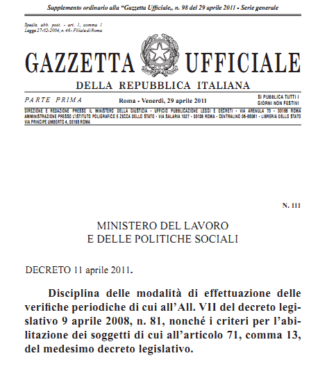 1 verifica periodica ATTREZZATURE DI LAVORO D.Lgs. n. 81/2008 art. 71, comma 11 D.M.