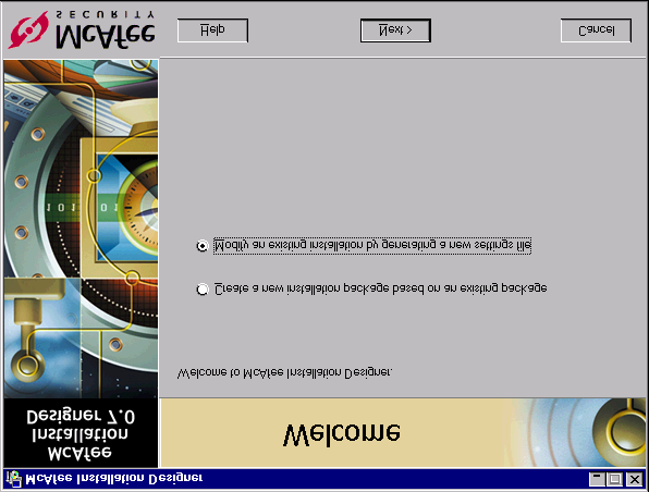 Gestione dell'elenco degli archivi di Aggiornamento automatico Utilizzare McAfee Installation Designer per creare un file.cab che modifichi un'installazione esistente di VirusScan Enterprise.