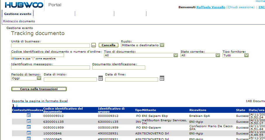 Gestione evento Il Document Tracking permette di seguire la traccia del passaggio di un documento attraverso l Hub.