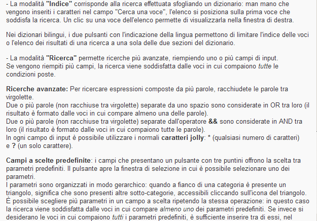 indica il dizionario selezionato, i dizionari ai quali è possibile accedere sono cliccabili Il menu Lingua consente di scegliere la lingua dell interfaccia.