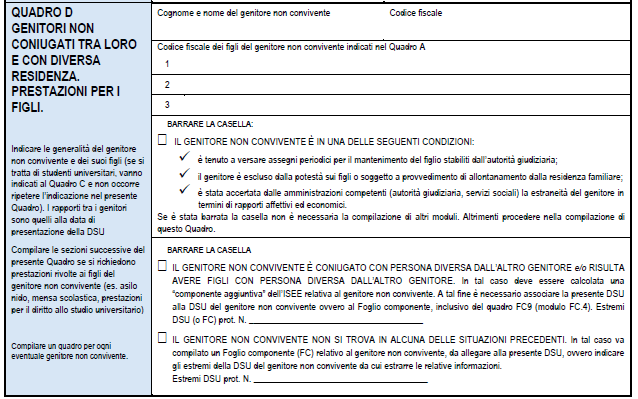 Sezione MBII Quadro D Il quadro va compilato solo se in presenza di un genitore che abbia riconosciuto il beneficiario della prestazione come figlio e che sia non convivente e non coniugato con l