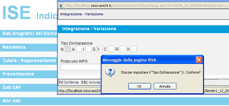 Integrazione / Variazione La funzione di Integrazione /Variazione permette di procedere con la modifica di una precedente dichiarazione Confermando