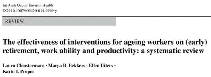 Considerazioni una recisione sistematica (Int Arch OEH 2014, Aug 15) sull efficacia degli interventi individuali e sul lavoro per sfavorire l abbandono del lavoro da parte dell anziano riporta