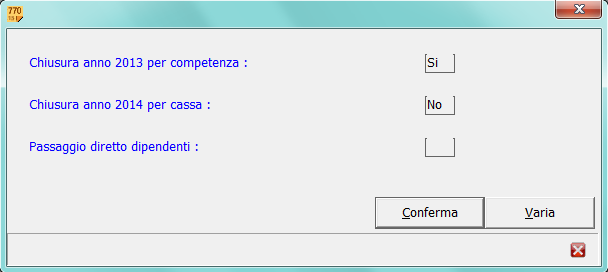 GESTIONE Espone sempre dettaglio SX: campo analogo a quello presente in tabella PERSPRO, scheda MOD770 ( Espone sempre il dettaglio (SX5-SX30) sul quadro SX ), utile per gestire in maniera