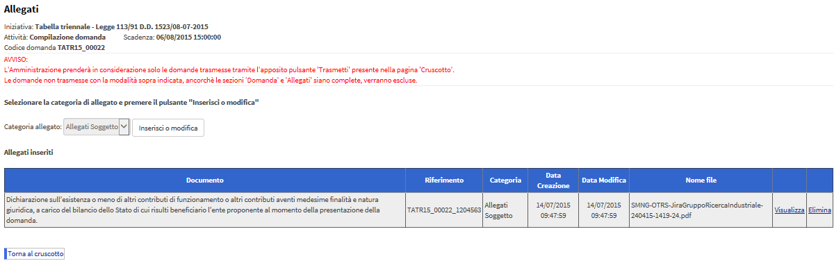 Allegati Dal Cruscotto cliccare sul link Allegati per inserire gli allegati del soggetto.