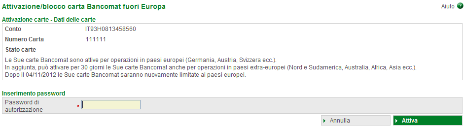 Se Lei decide di compiere un viaggio extra-europeo, può attivare con la massima rapidità e semplicità l operatività all estero della propria carta: Scelga il conto al quale sono assiociate le Sue