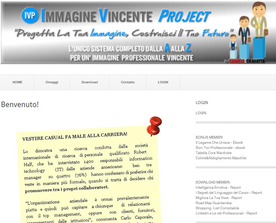 HO CREATO UNA SERIE DI CORSI ON-LINE (ED ALTRI SONO IN FASE DI PUBBLICAZIONE) PER CERCARE DI COPRIRE LE VARIE ESIGENZE NELL ABBIGLIAMENTO MASCHILE 2013 IMMAGINE VINCENTE PROJECT SELF-COURSE 8 MODULI