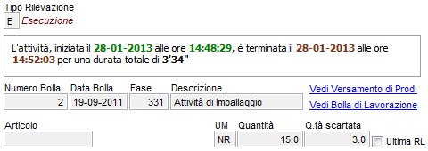 9.3 Rilevazioni Sono state apportate alcune modifiche al programma in modo da facilitare la consultazione delle rilevazioni di produzione. 9.3.1 Riferimenti all ordine di lavorazione Nella pagina