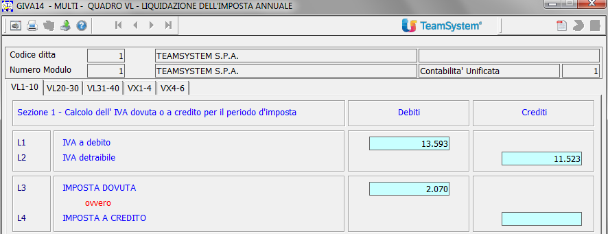 9.1 SEZIONE I Determinazione dell Iva dovuta o a credito per il periodo d imposta VL1 Iva a debito Importo non modificabile, calcolato in automatico come somma dei righi VE26 e VJ17.