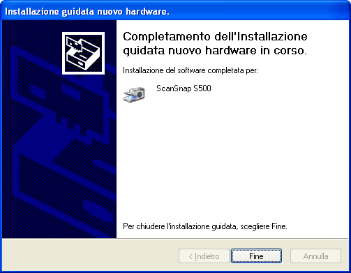 2.2 Collegare ScanSnap al computer 4) La finestra di dialogo "Installazione guidata nuovo hardware" che informa che il Wizard si concluderà verrà visualizzata. Fare click sul tasto [Fine].