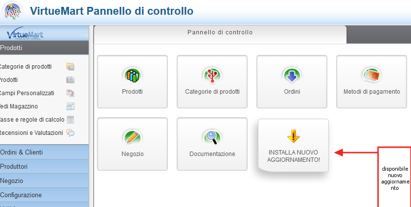 Mantenere aggiornato Virtuemart 2 La prima cosa da fare prima di procedere all aggiornamento è fare una copia completa del sito e del database; ciò permette di preservare il lavoro già svolto e di