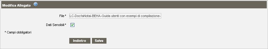 Salva Salva i valori inserito o modificati e ritorna alla pagina Domanda Modifica Allegato Consente di modificare il valore di Dati sensibili mettendo o togliendo la spunta la relativa casella.