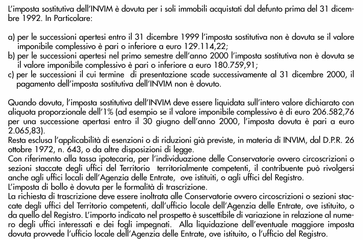 Gestione Dichiarazioni e Volture Catastali 56 Fig. 1 - Quadro E - Prospetto di Liquidazione Pag. 2 Il "Prospetto di Liquidazione - Pag. 2" riporta le avvertenze poste sul retro di tale prospetto. 3.