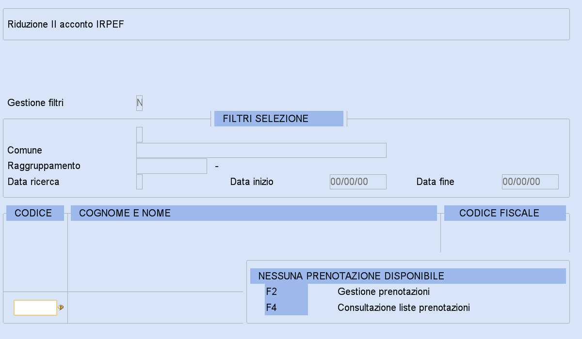 (Scelte 22-11-14 Riduzione II acconto) Ricalcolo/Riduzione II acconto per più anagrafiche Questa procedura, alternativa a quella precedentemente descritta, permette di richiamare più anagrafiche