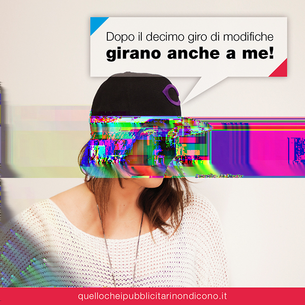 QUELLO CHE I PUBBLICITARI Published: 29/03/2015 Creative Fields: Advertising Copywriting