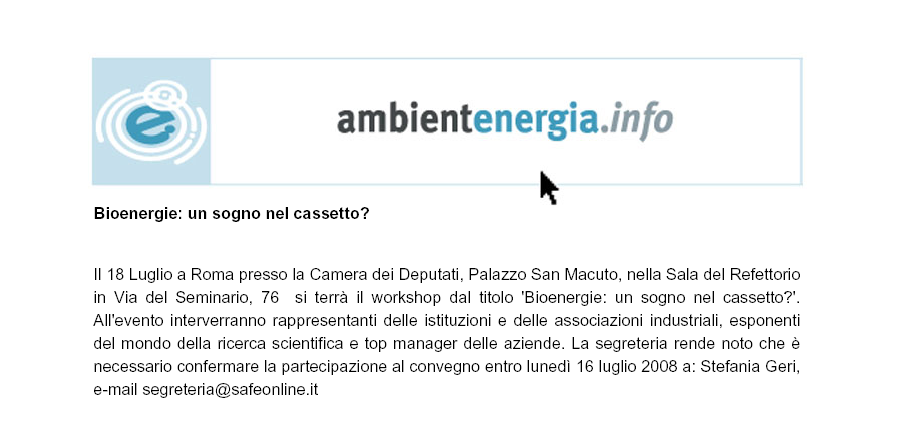 Home Bioenergie: un sogno nel cassetto? Bioenergie: un sogno nel cassetto? 18 luglio ore 9.