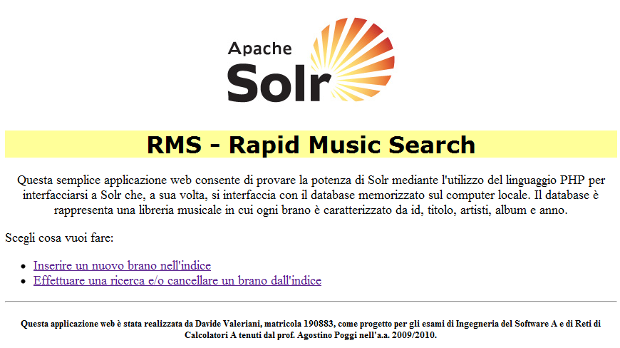 fig. 6: Risultati restituiti come array associativo Ora copiamo i file dell'applicazione e la cartella SolrPhpClient dell'omonima libreria sotto la cartella www di EasyPHP, in modo che vengano