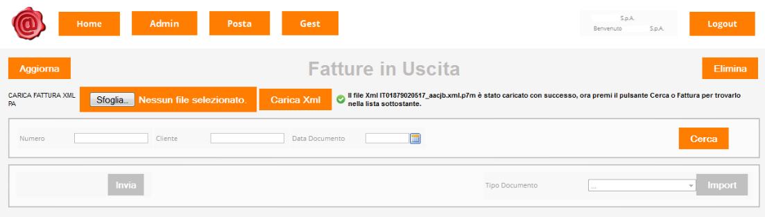 Percorso Posta Posta in Uscita Fatture Il sistema apre la seguente pagina dove è possibile ricercare e caricare la fattura NON FIRMATA che si vuole trasmettere attraverso