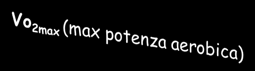 Potenza e capacità aerobica sono strettamente connesse Misurando il consumo di ossigeno, che aumenta in modo lineare