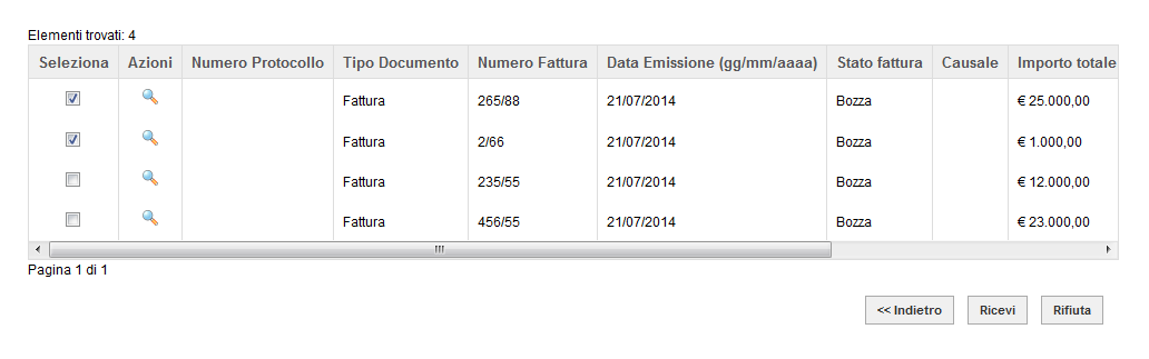 La funzione di rifiuto può essere richiamata sia dal menu Fatture Ricezione/Rifiuto fatture che dal menu Fatture Contabilizzazione/Rifiuto fatture.