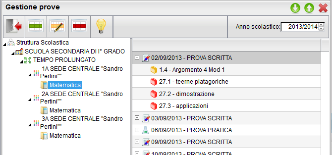 GESTIONE PROVE SCRITTE/PRATICHE Con i pulsanti si possono inserire/modificare/cancellare le prove, passando alla finestra Dettaglio Prova, dove si sceglie la tipologia (scritta/pratica) e si