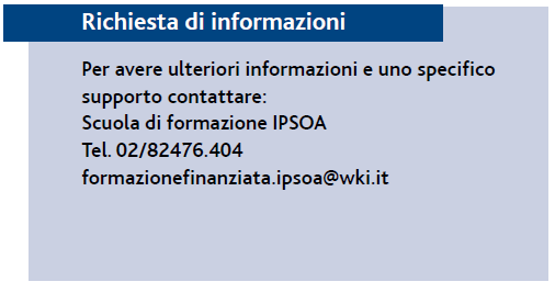 IL MATERIALE DIDATTICO I TESTI PROFESSIONALI Nel corso del Master saranno distribuiti testi professionali, in formato digitale, del gruppo Wolters Kluwer Italia attinenti agli argomenti affrontati e