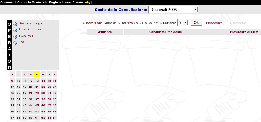 Gli Operatori si occupano esclusivamente di inserire i dati delle rilevazioni comunicati dalle sezioni elettorali: Inserimento dei dati dello spoglio elettorale: va utilizzata la voce di menu