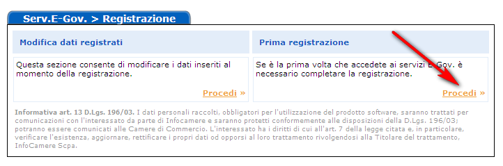 4.2 Scelta dei Servizi Per rendere operativa la Userid, oltre al completamento della registrazione con l'inserimento dei dati anagrafici, della società, etc.