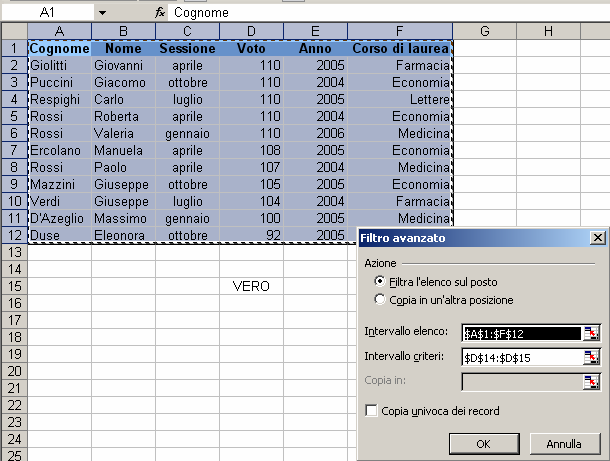 IL FILTRO AVANZATO (II) Esercizio (vincoli dettati da una formula).