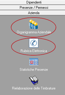 ORGANIGRAMMA AZIENDALE E RUBRICA (Torna all'indice) Il programma consente di gestire differenti aziende (vedi l apposita sezione tabelle per l inserimento delle aziende/reparti/qualifiche) e