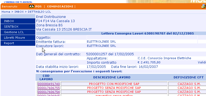 1.11.4 Gestione POS L Impresa, a valle dell accettazione del PSC, deve predisporre il POS da inviare all Unità Enel.