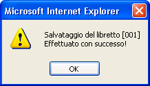 Compare la seguente maschera di conferma dell avvenuto salvataggio con l abbinamento delle operazioni e dei lavori al