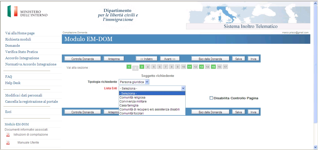 Secnd la scelta effettuata sn cmpilabili i campi per l acquisizine delle infrmazini necessarie.