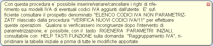 Parametri conti quadro F Il programma consente di parametrizzare i conti che dovranno confluire nel quadro F26 campo 3.