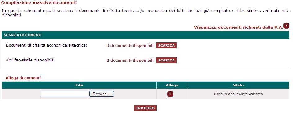 E possibile eseguire l operazione di caricamento massivo più volte: il Sistema aggiunge i documenti non presenti e, per i documenti generati automaticamente, sostituisce gli eventuali documenti già