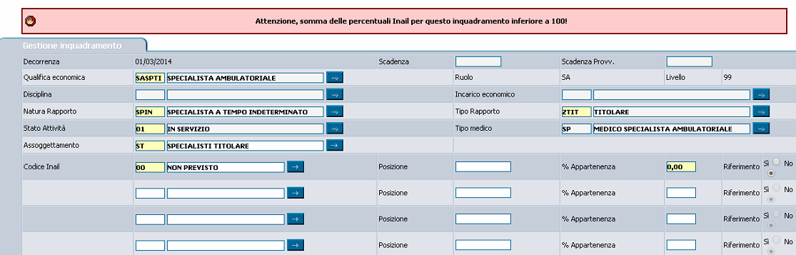 1.4.3 Mancanza codice Inail di riferimento La mancata valorizzazione del Codice Inail verrà notificata dal messaggio bloccante evidenziato in figura.