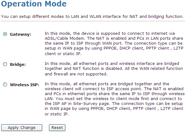 9. Modalità di funzionamento Questo capitolo descrive come configurare la modalità con cui il vostro dispositivo si connette ad Internet. Esistono tre diverse modalità: Gateway, Bridge e ISP Wireless.