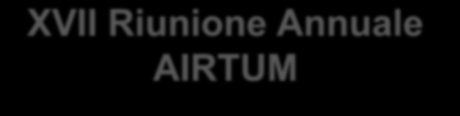 XVII Riunione Annuale AIRTUM Incidenza di secondi tumori nei pazienti oncologici: Rapporto AIRTUM 2013 C. Buzzoni 1,2 E.