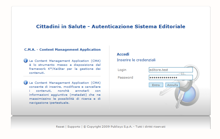 La redazione e la pubblicazione delle informazioni nelle varie community avviene in modo indipendente ed isolato (ognuno vede solo quanto di competenza).