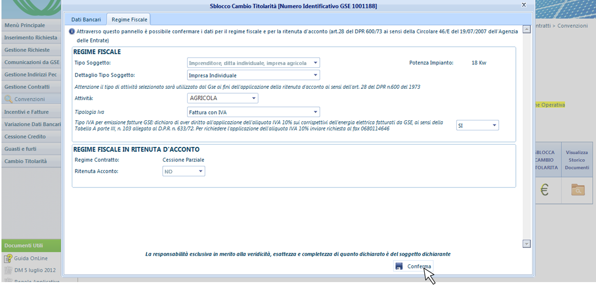 informativo sul regime fiscale, per procedere cliccare su OK ; k.