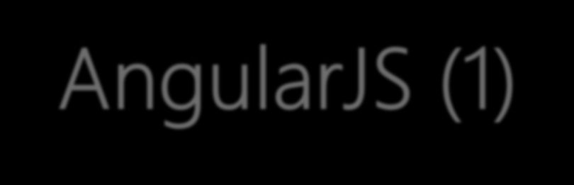 IONIC: AngularJS (1) https://angularjs.org/ AngularJS è un framework Javascript per lo sviluppo di applicazioni web lato client.