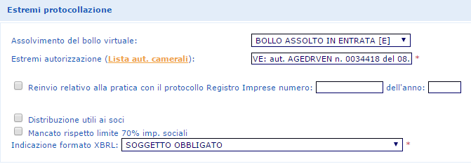 Estremi protocollazione Assolvimento del bollo: inserire un opzione tra: BOLLO ASSOLTO IN ENTRATA [E] (pagato tramite CCIAA); BOLLO ASSOLTO ALL ORIGINE [O] (con propria autorizzazione Ag.