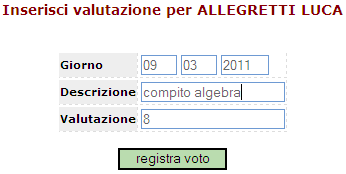 Cliccando su registra voto il programma applica l inserimento nel registro.