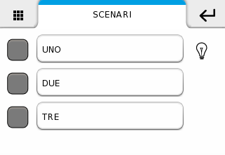 SETUP Impostare lo stato desiderato premendo l'icona corrispondente, quindi confermare con. SETUP 4 3» Le icone diventeranno azzurre.. Icona stato on. Ritarda scenario 3. Icona conferma 4.