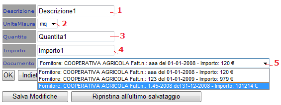 B) La compilazione della scheda visualizzata, deve essere effettuata valorizzando con le modalità seguenti: 1) descrizione dell oggetto del documento di spesa; 2) e 3) unità di misura e quantità sono