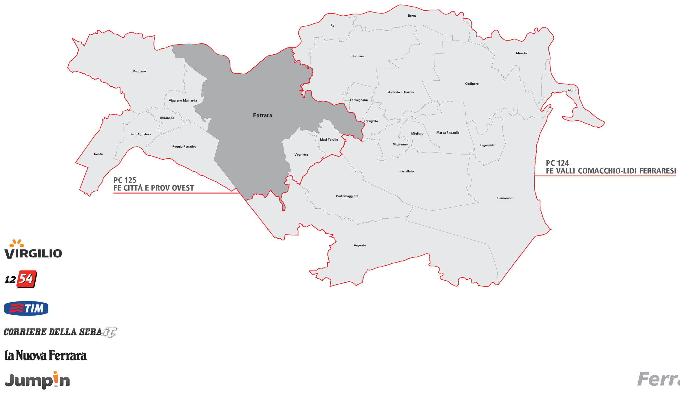 Ferrara provincia PC 125 FE CITTÀ E PROV OVEST BONDENO CENTO FERRARA MASI TORELLO MIRABELLO POGGIO RENATICO SANT AGOSTINO VIGARANO MAINARDA VOGHIERA PC 124 FE VALLI COMACCHIO-