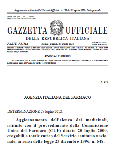 Farmaci off-label inseriti nella Legge 648/1996 Liste aggiornate di farmaci con uso consolidato, sulla base dei dati della letteratura scientifica, per indicazioni anche differenti da quelle